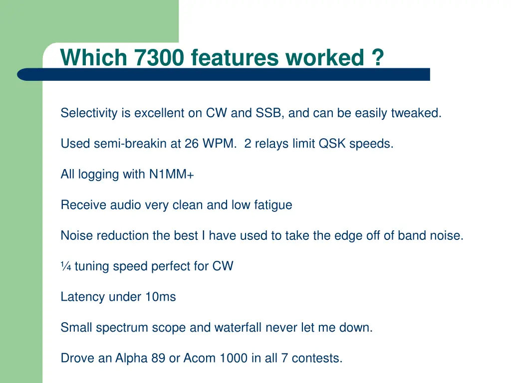which 7300 features worked