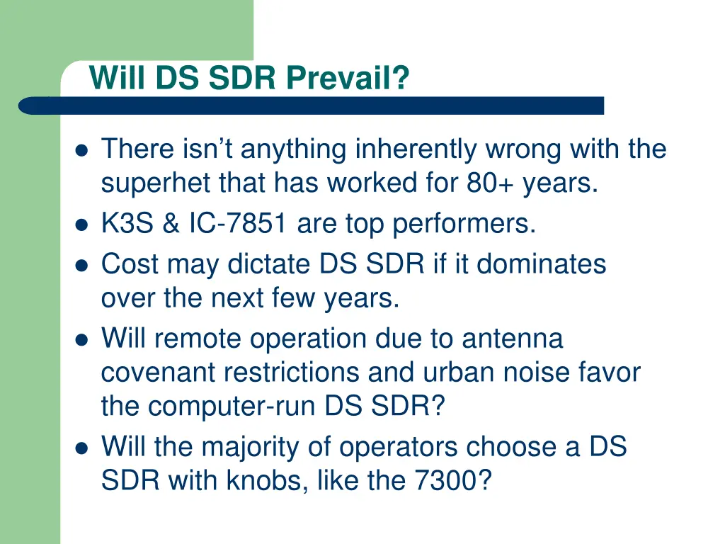 will ds sdr prevail