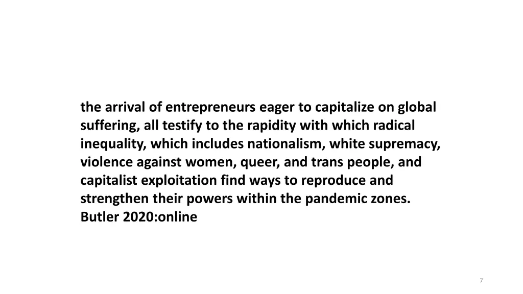 the arrival of entrepreneurs eager to capitalize
