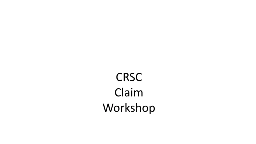 crsc claim workshop