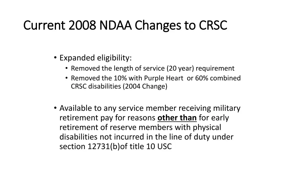 current 2008 ndaa changes to crsc current 2008