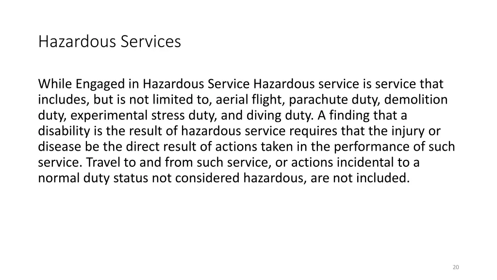 hazardous services