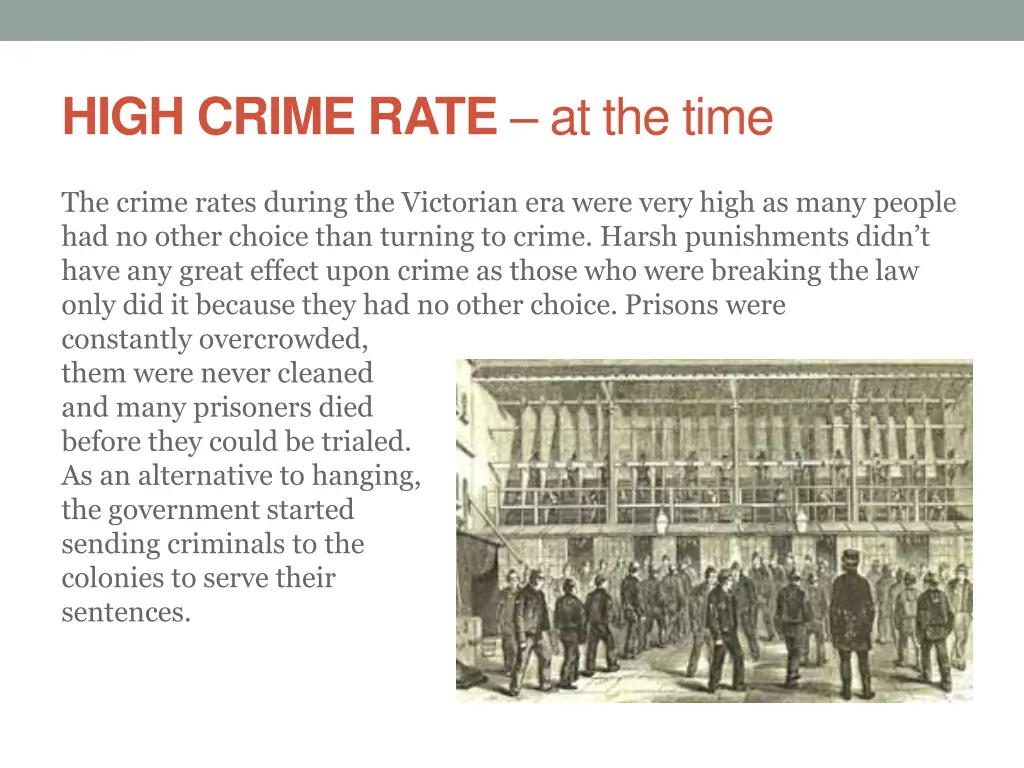 high crime rate at the time