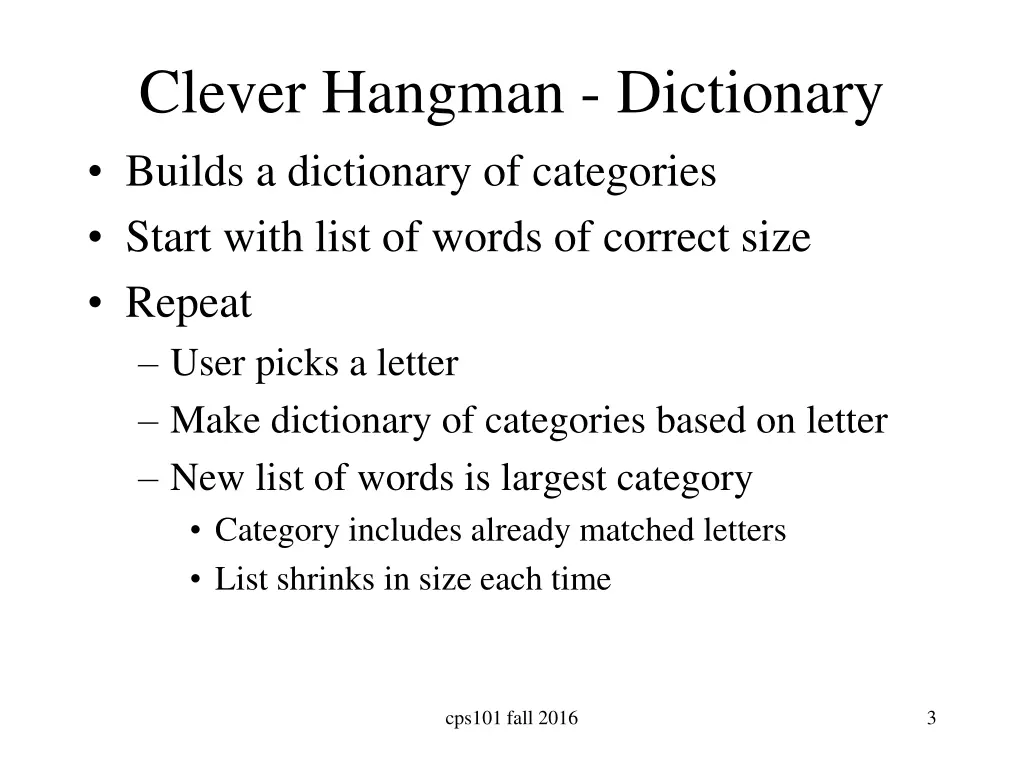 clever hangman dictionary builds a dictionary