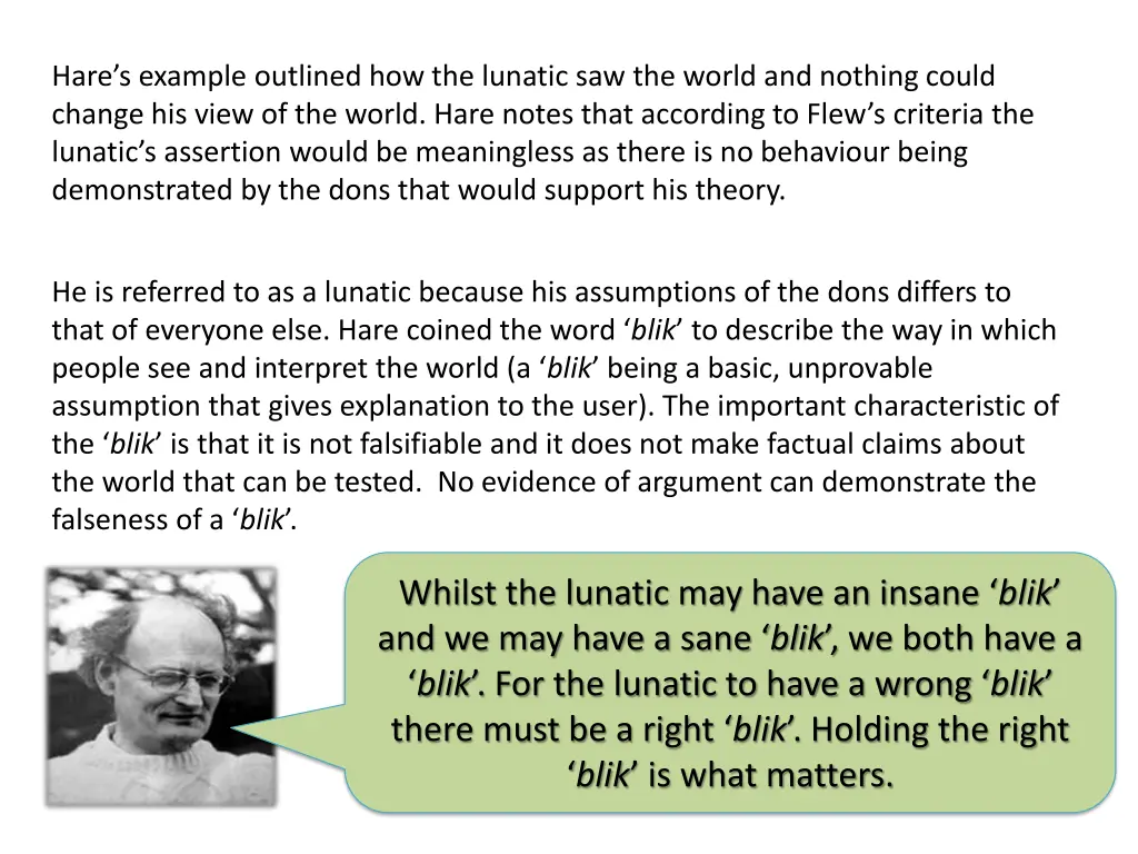 hare s example outlined how the lunatic