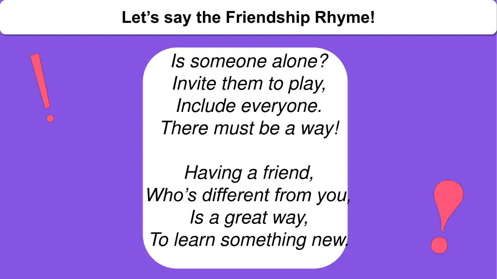 let s say the friendship rhyme 1