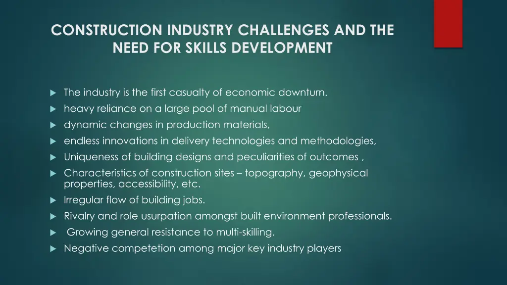 construction industry challenges and the need