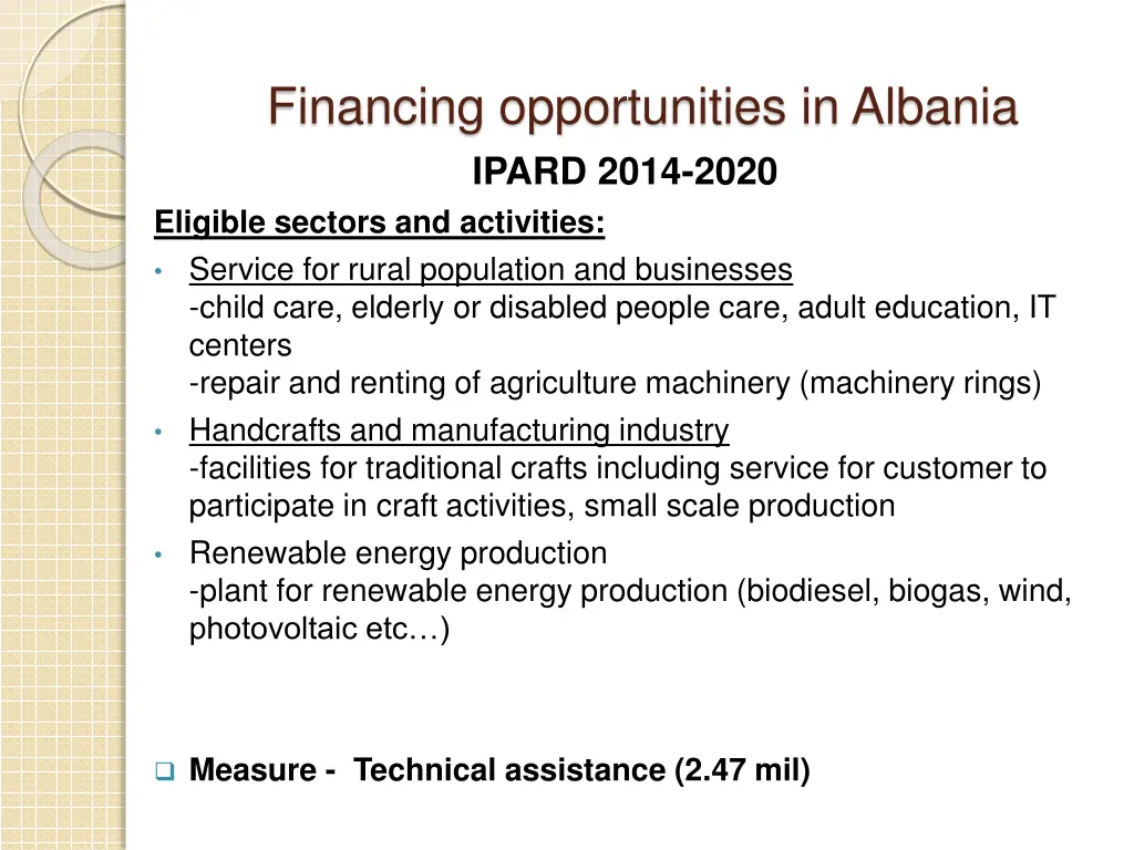 financing opportunities in albania ipard 2014 2