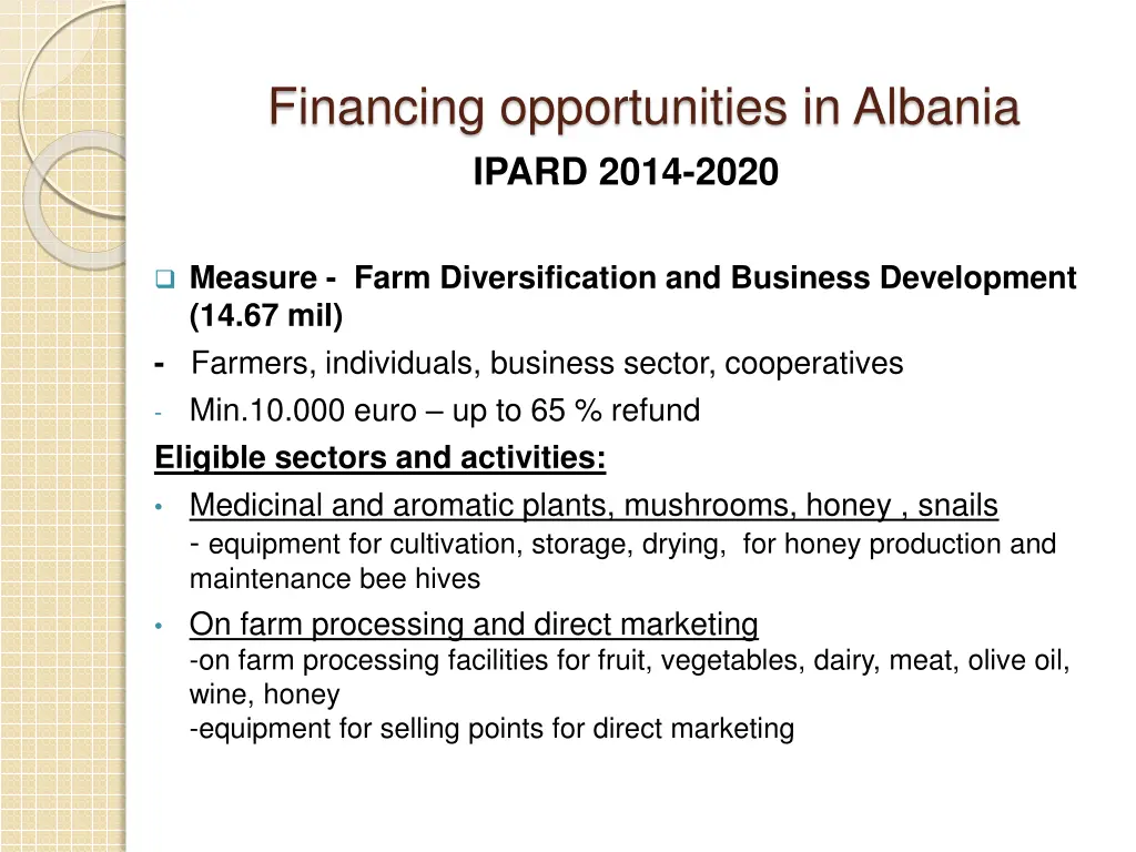 financing opportunities in albania ipard 2014 2020 2