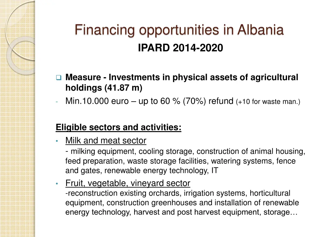 financing opportunities in albania ipard 2014 2020