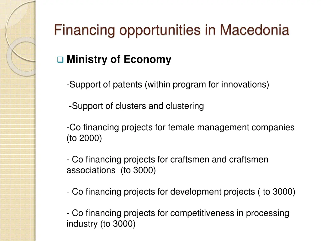financing opportunities in macedonia 1