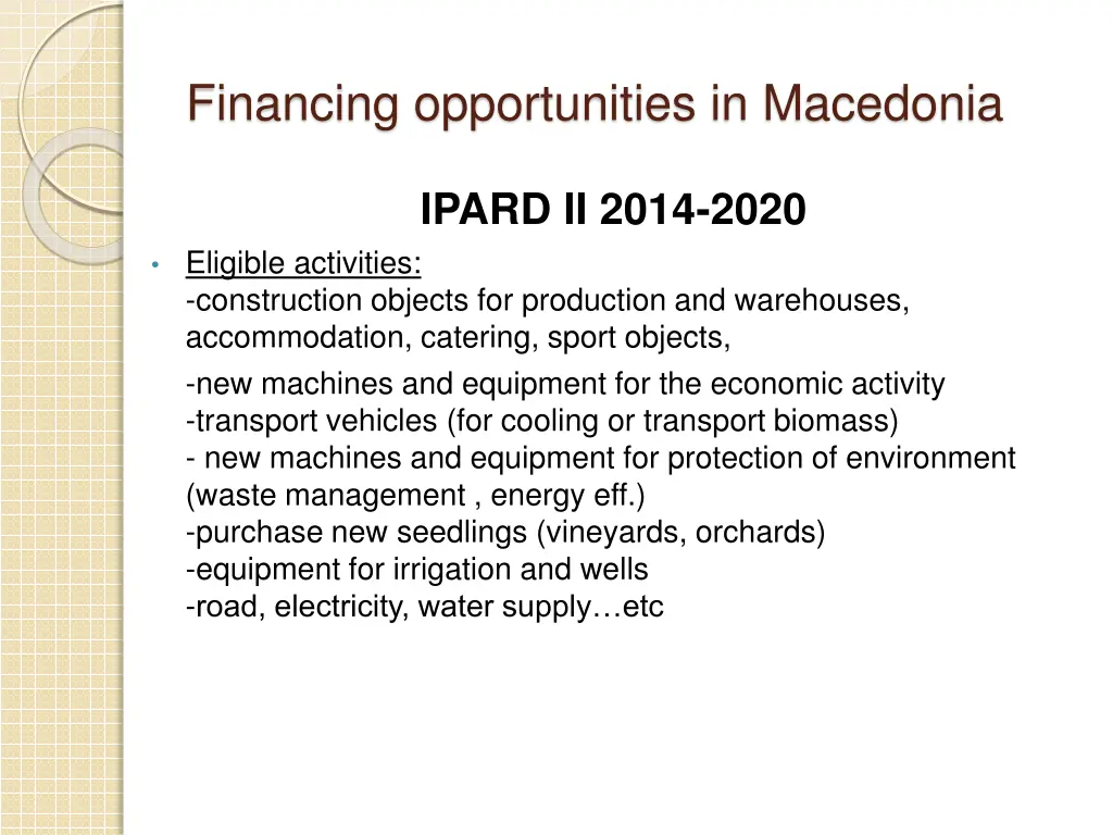 financing opportunities in macedonia 13