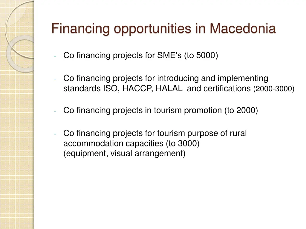 financing opportunities in macedonia 2