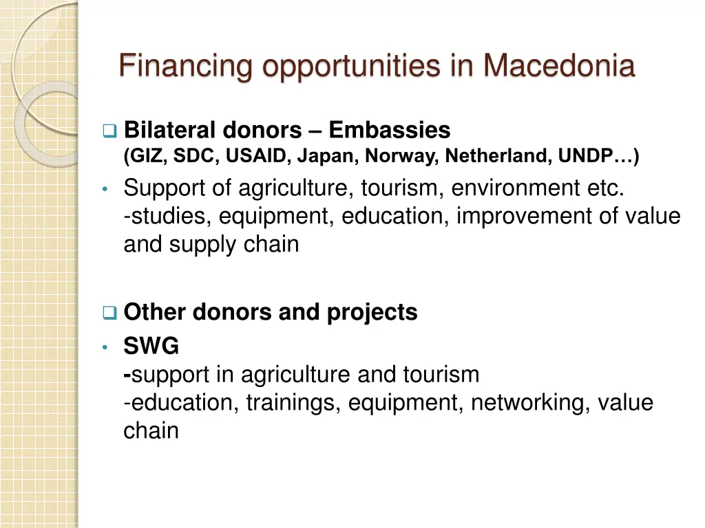 financing opportunities in macedonia 4