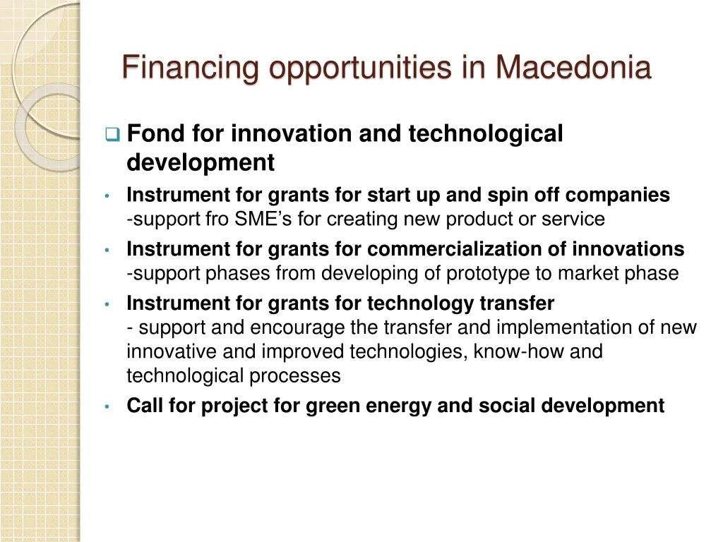 financing opportunities in macedonia 5