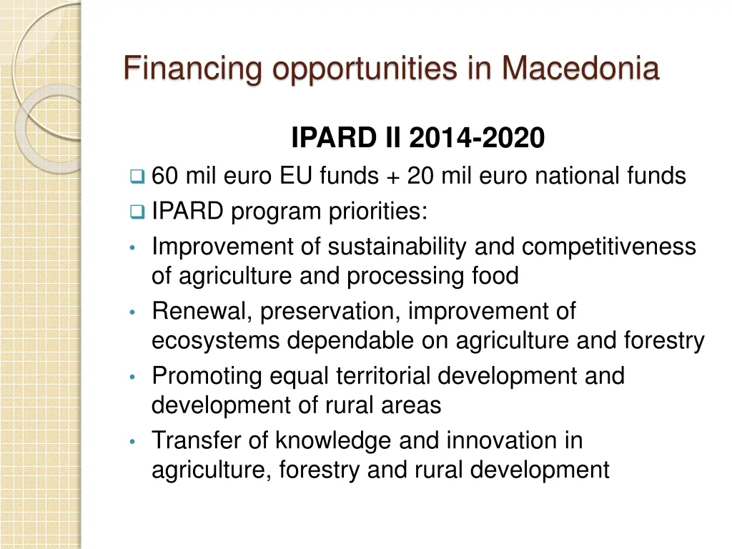 financing opportunities in macedonia 8