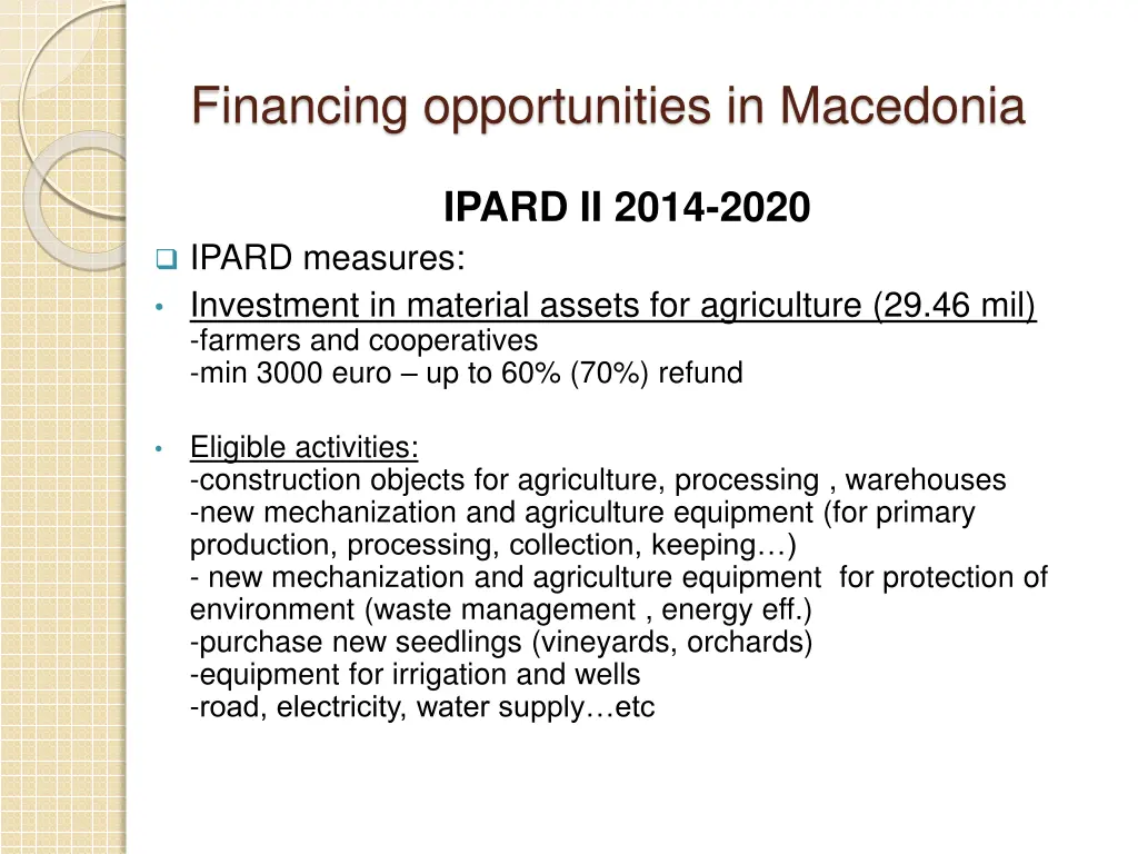 financing opportunities in macedonia 9