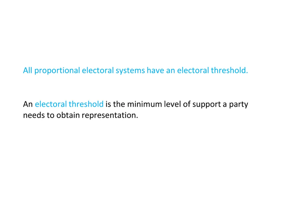 all proportional electoral systems have