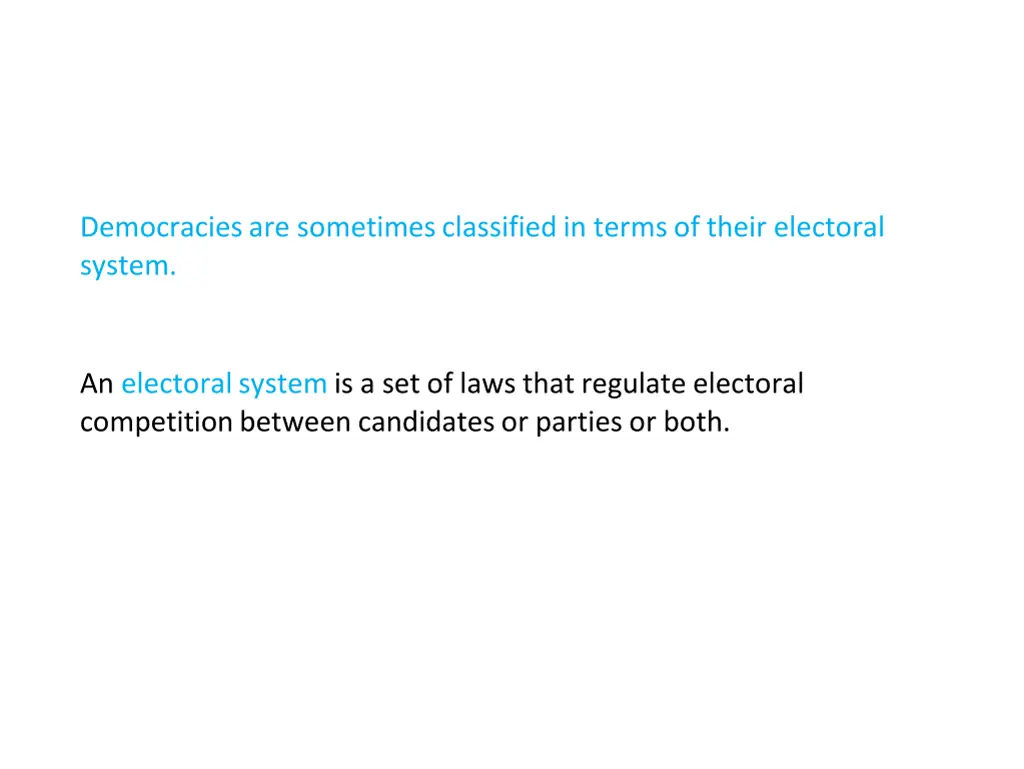 democracies are sometimes classified in terms