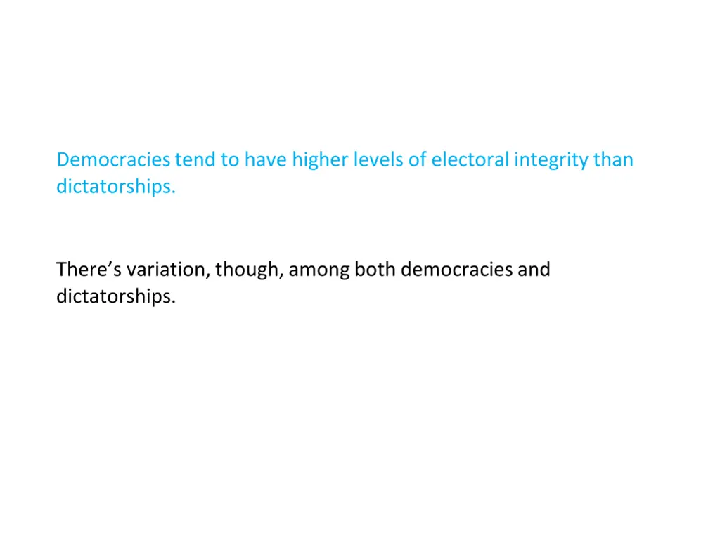democracies tend to have higher levels