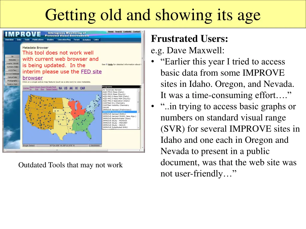 getting old and showing its age