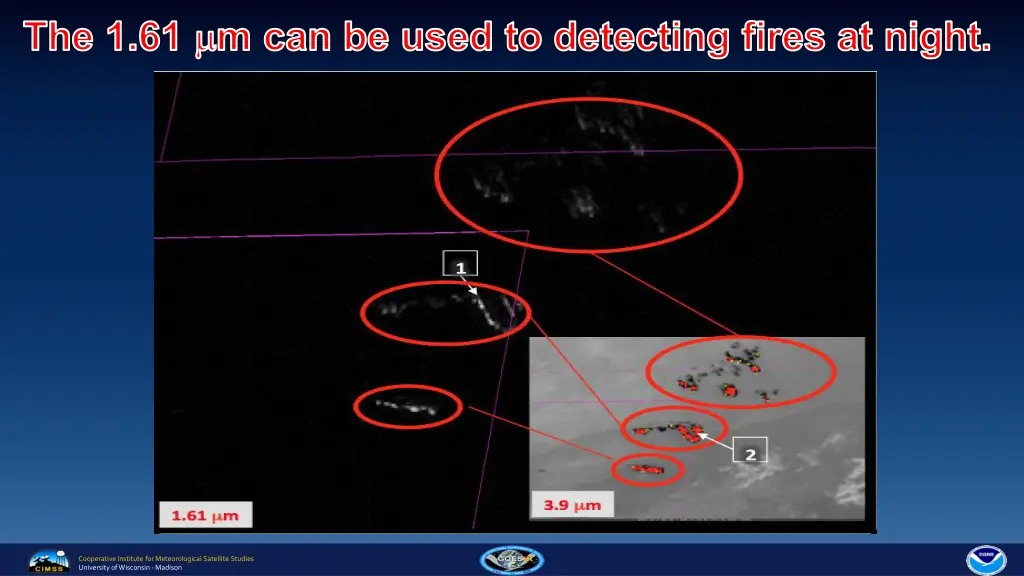 the 1 61 m can be used to detecting fires at night