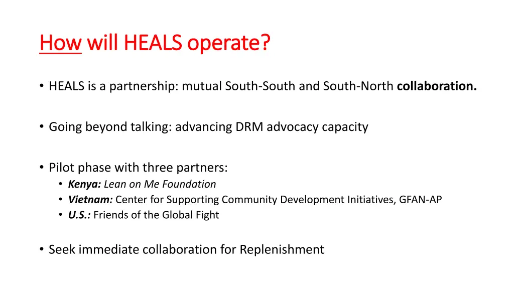 how how will heals operate will heals operate