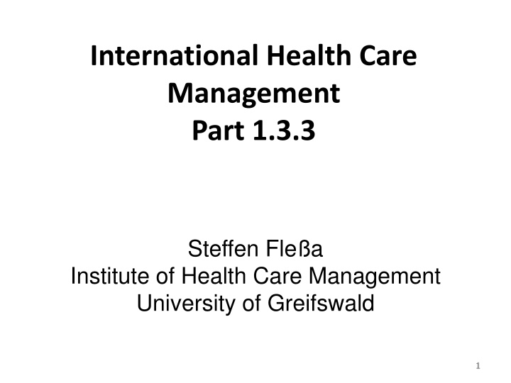 international health care management part 1 3 3