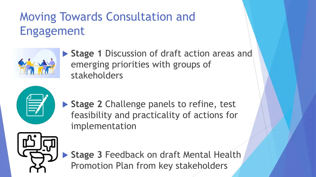 moving towards consultation and engagement