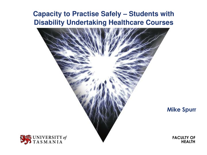 capacity to practise safely students with