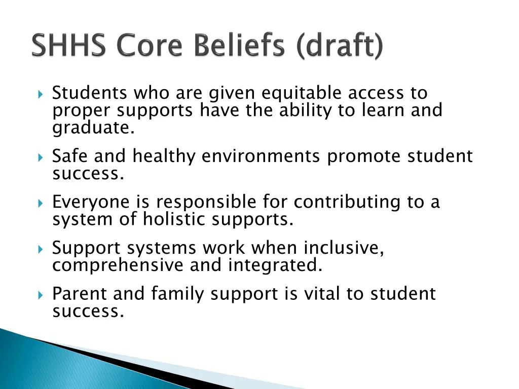 students who are given equitable access to proper