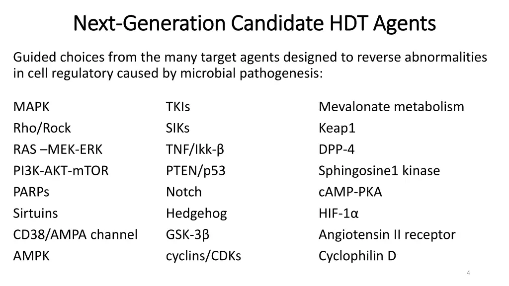 next next generation candidate hdt agents