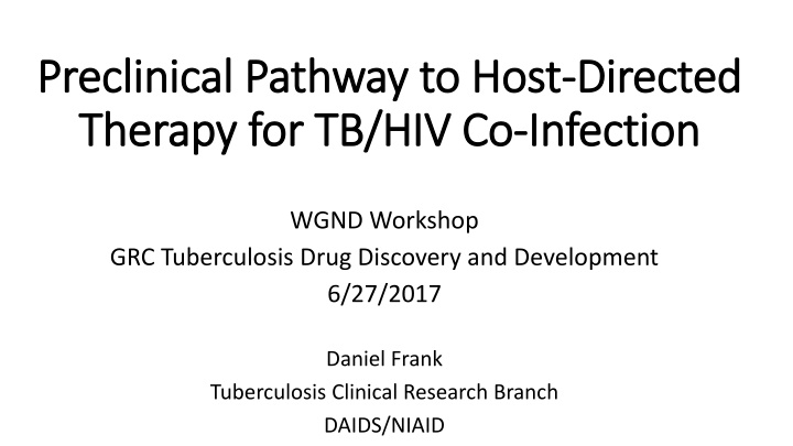 preclinical pathway to host preclinical pathway
