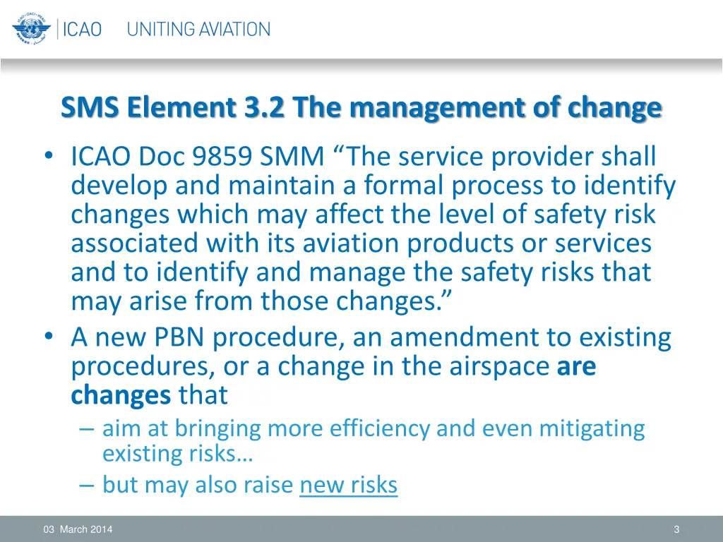 sms element 3 2 the management of change icao