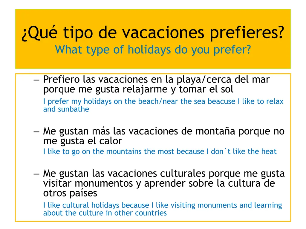 qu tipo de vacaciones prefieres what type