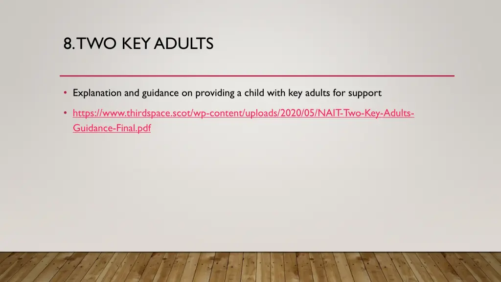 8 two key adults