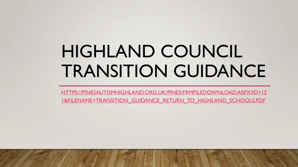 highland council transition guidance
