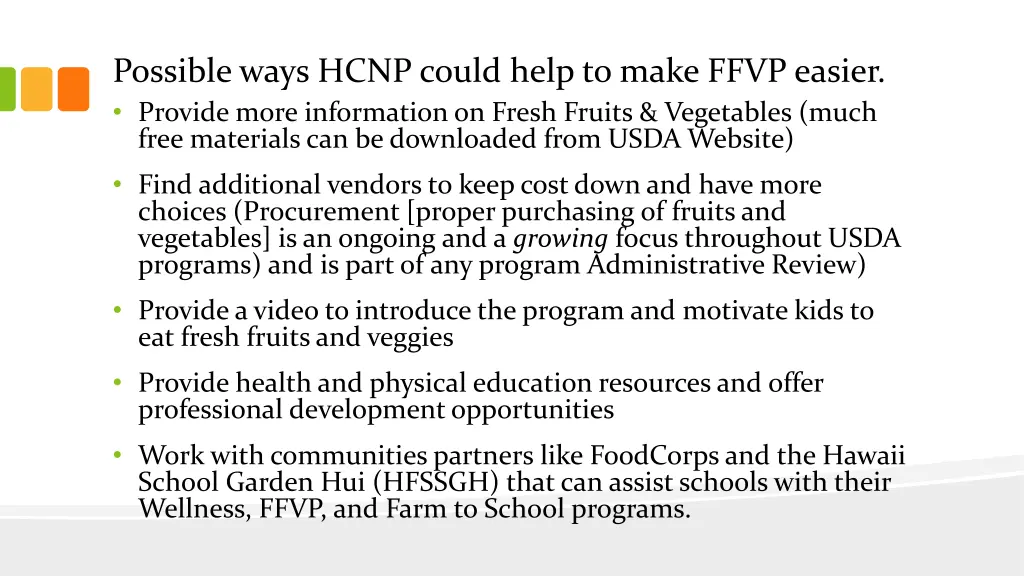possible ways hcnp could help to make ffvp easier