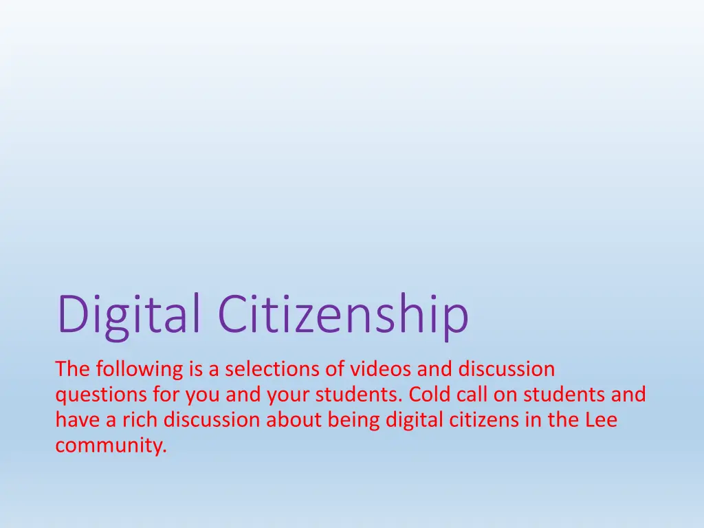 digital citizenship the following is a selections