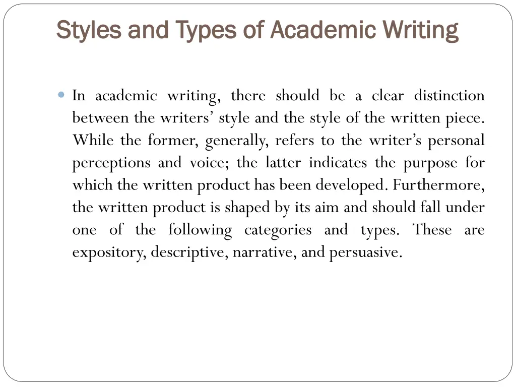 styles and types of academic writing styles