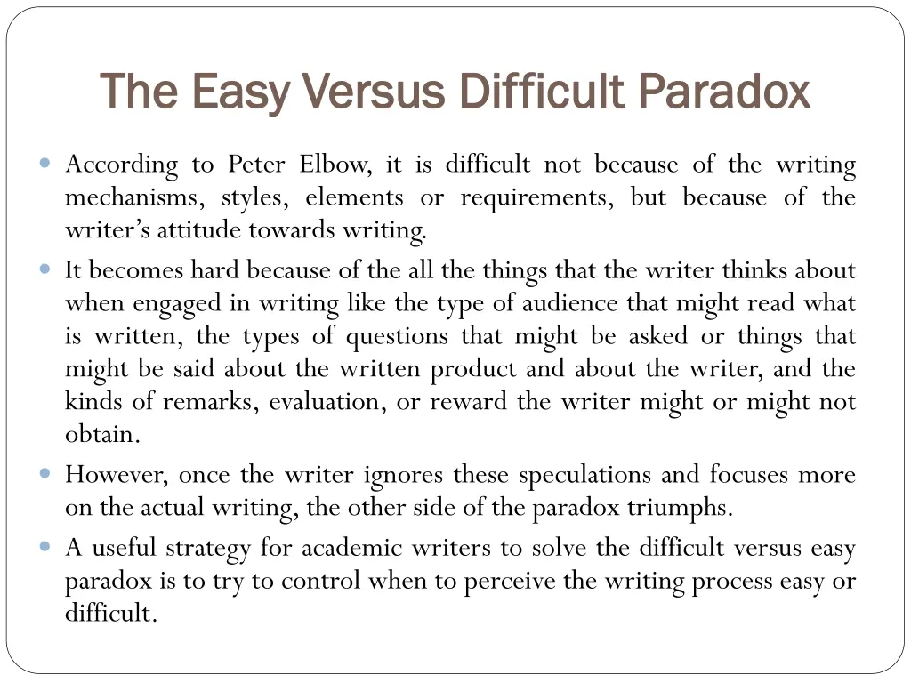 the easy versus difficult paradox the easy versus