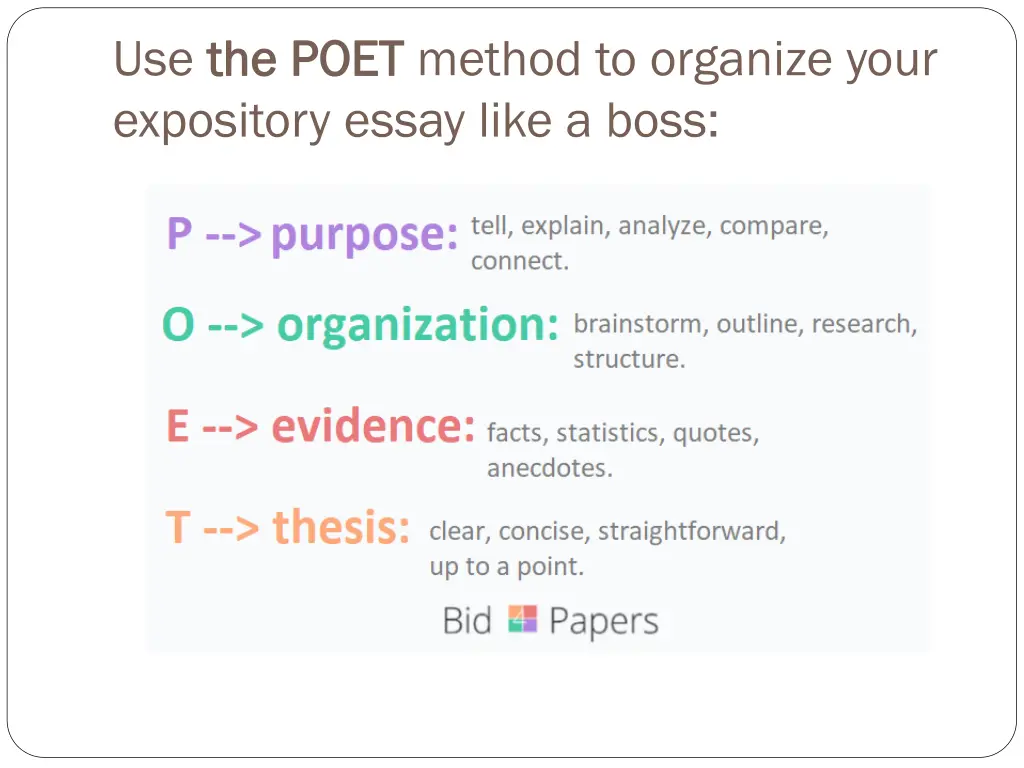 use the poet the poet method to organize your