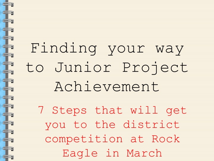 finding your way to junior project achievement