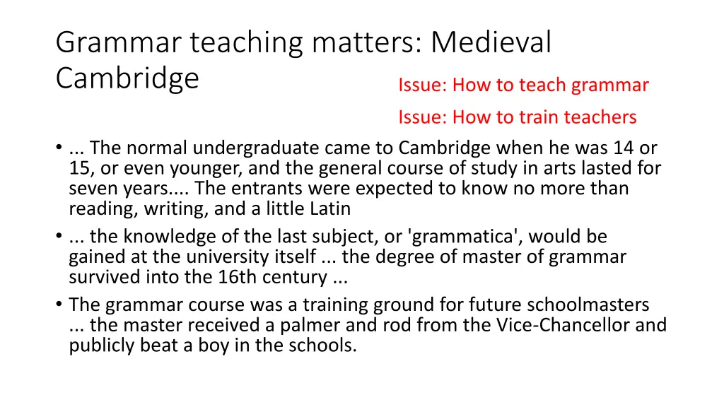 grammar teaching matters medieval cambridge