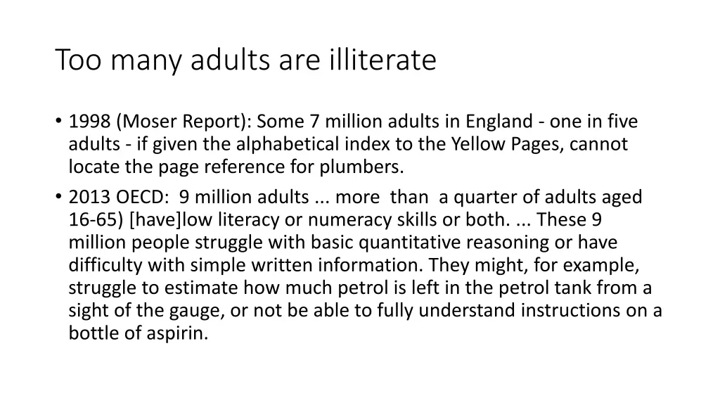 too many adults are illiterate
