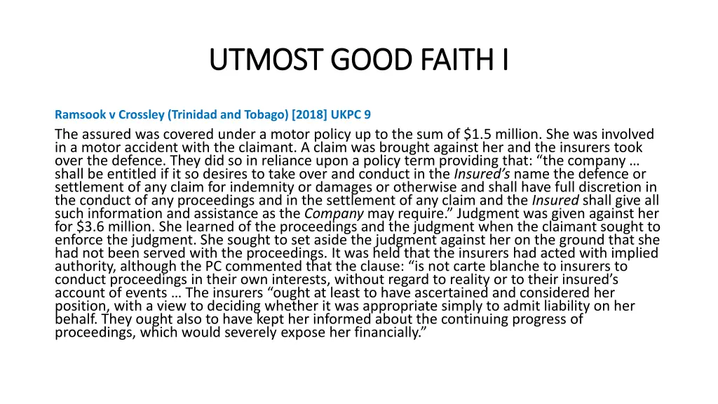 utmost good faith i utmost good faith i