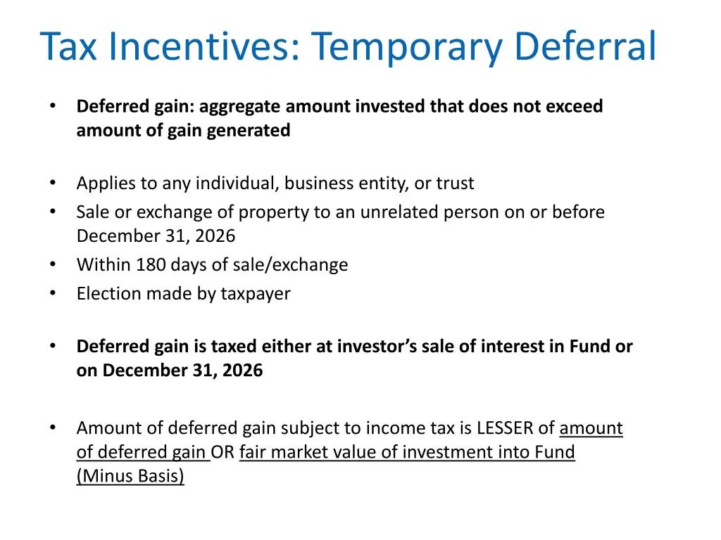 tax incentives temporary deferral