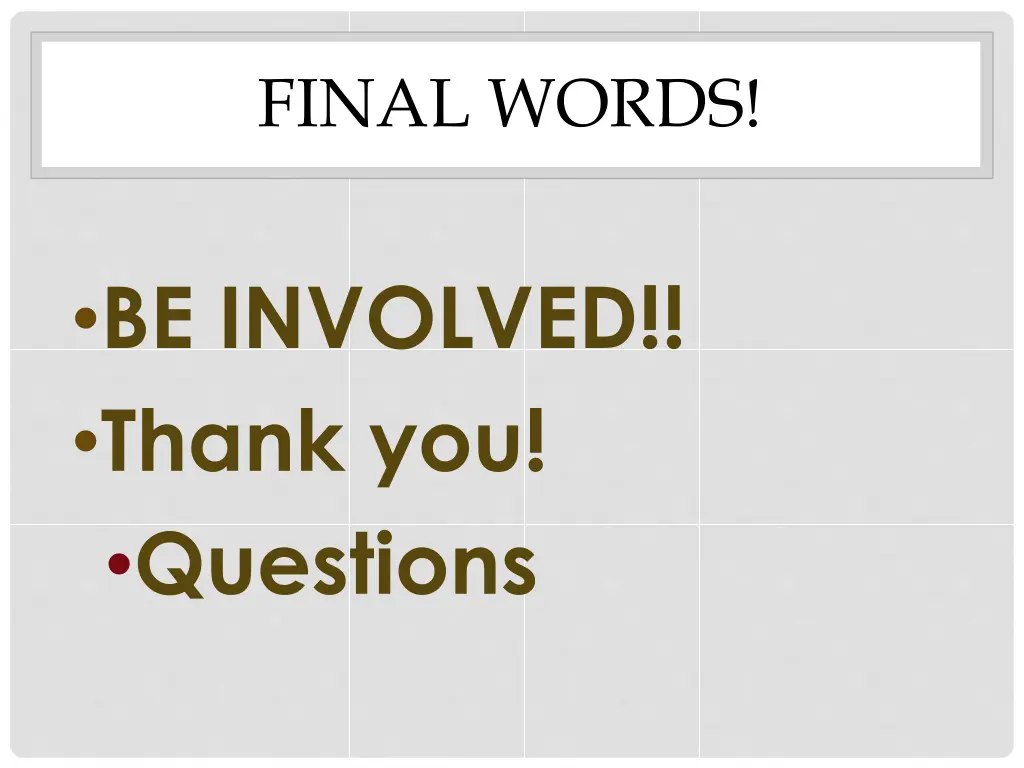 final words