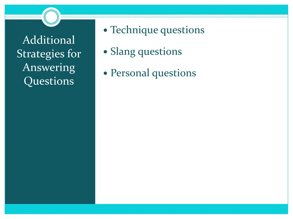 technique questions