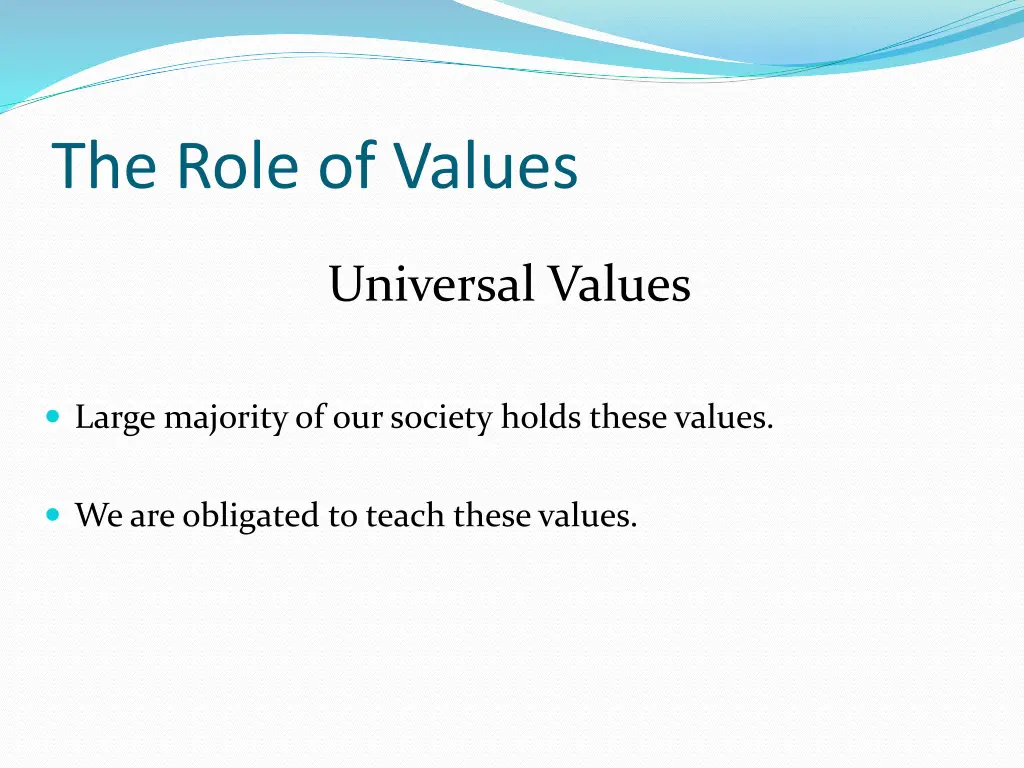 the role of values